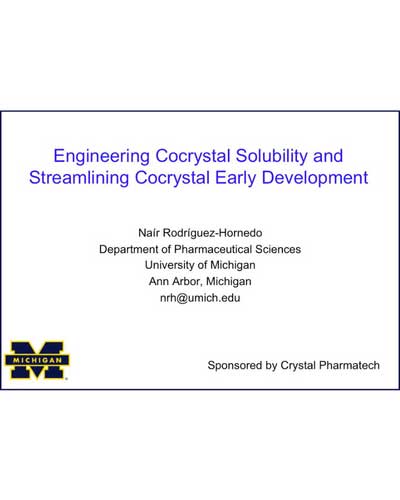 Engineering Cocrystal Solubility and Streamlining Cocrystal Early Development