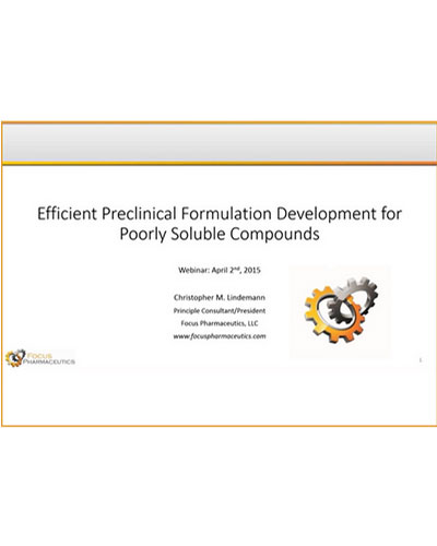 Efficient Preclinical Formulation Development for Poorly Soluble Compounds