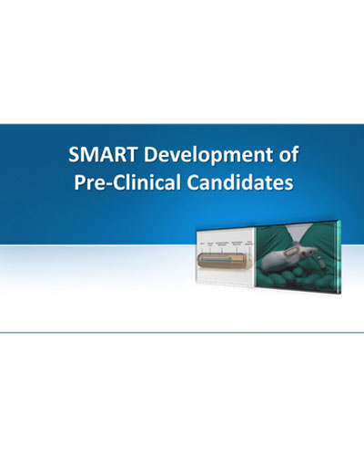 SMART Development of Pre-clinical Candidates