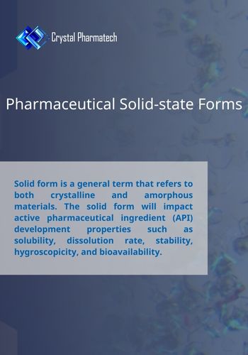 Pharmaceutical Solid-state Forms