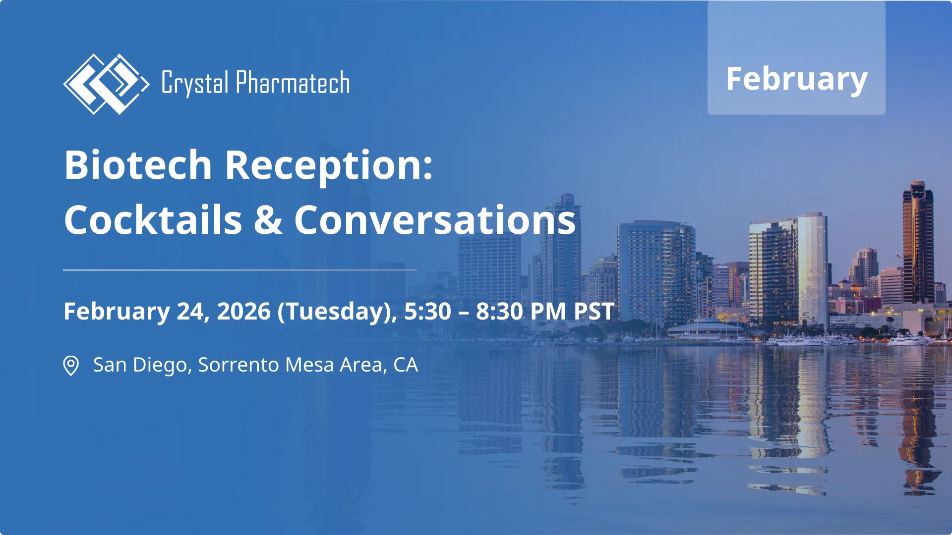 San Diego Biotech Reception: Cocktails & Conversations with Crystal Pharmatech